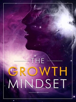 cover image of The Growth Mindset